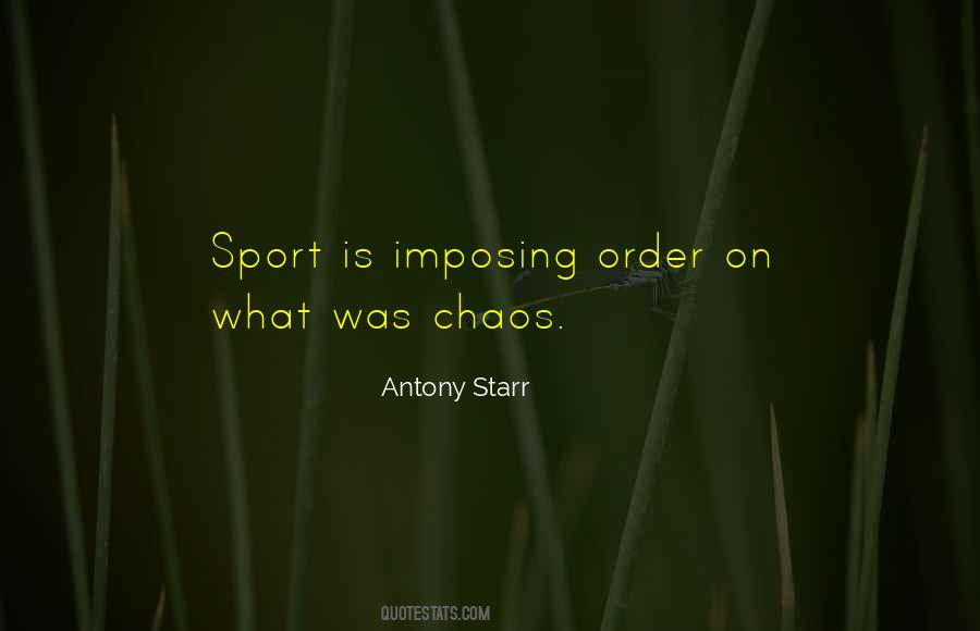 Antony Starr Quotes #1806452