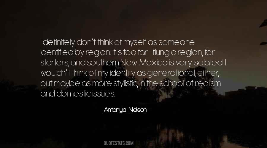 Antonya Nelson Quotes #1012551