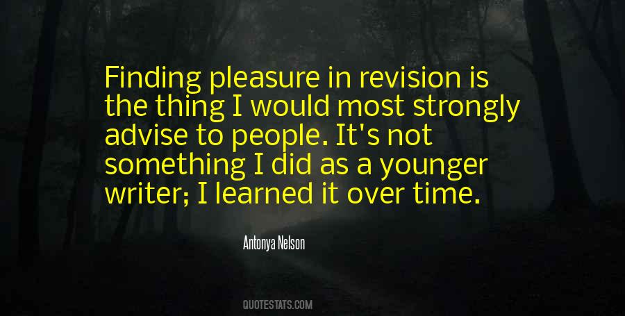 Antonya Nelson Quotes #1649332