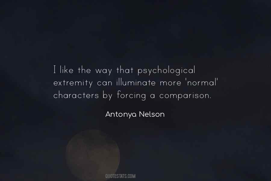 Antonya Nelson Quotes #977805