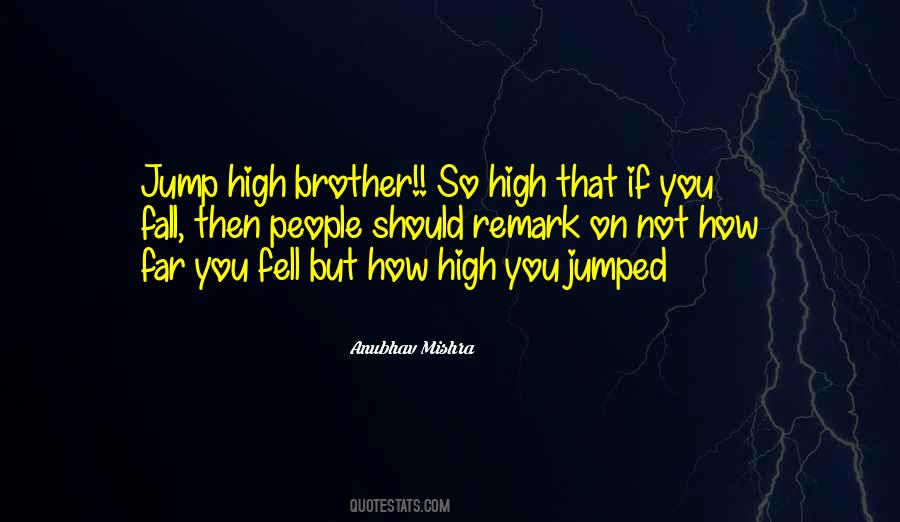 Anubhav Mishra Quotes #1096277