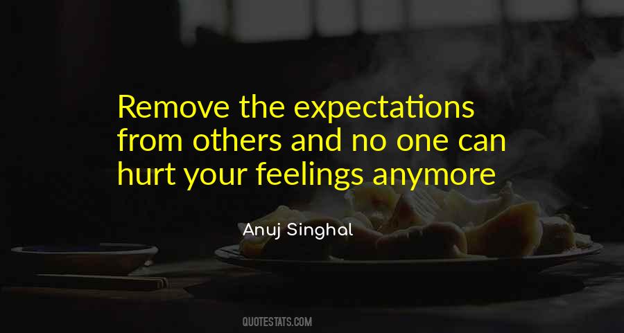 Anuj Singhal Quotes #217283