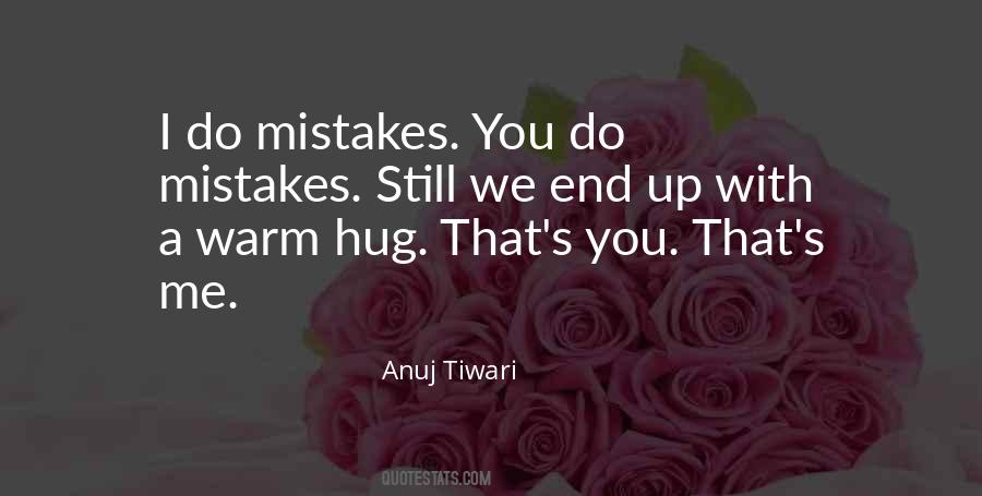 Anuj Tiwari Quotes #557533