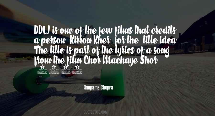 Anupama Chopra Quotes #1583770