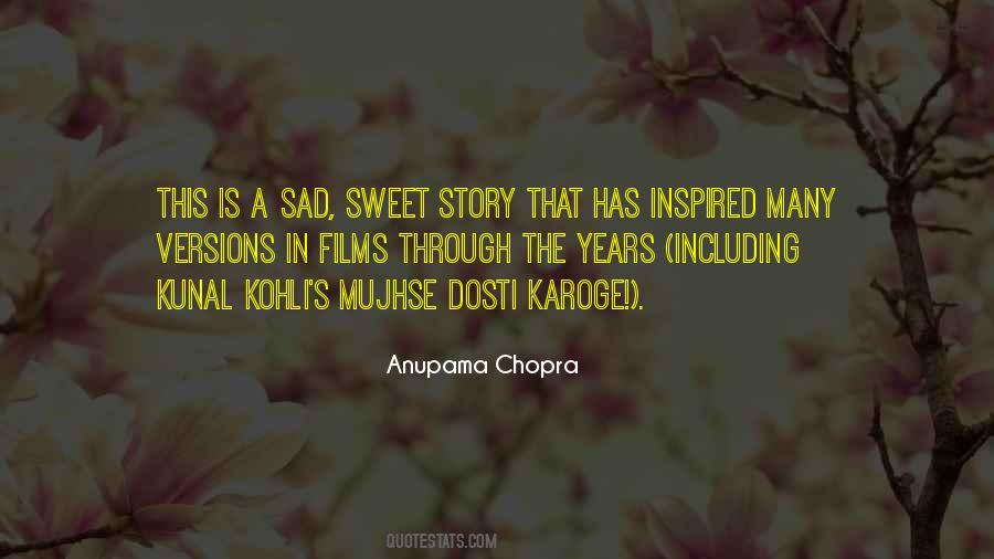Anupama Chopra Quotes #1778467