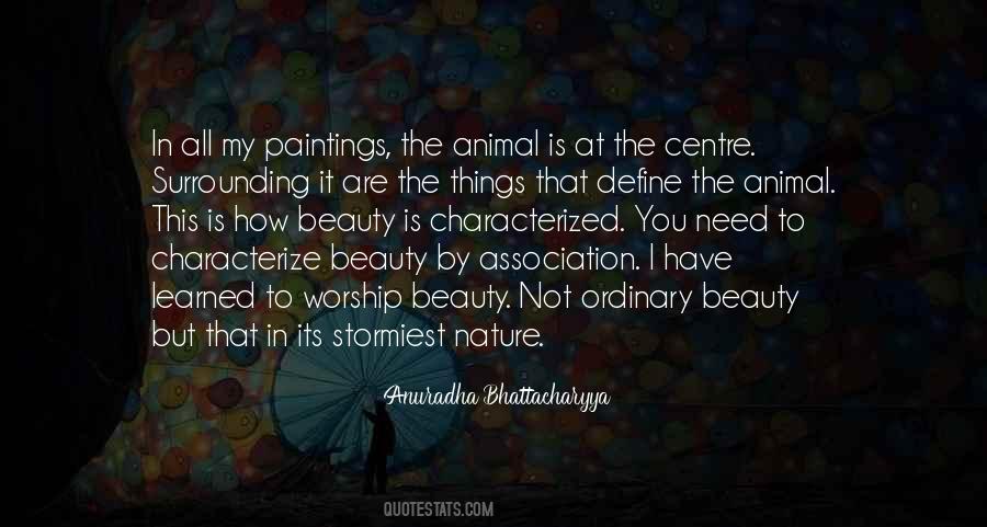 Anuradha Bhattacharyya Quotes #1234514