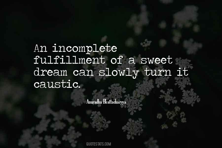 Anuradha Bhattacharyya Quotes #1272698