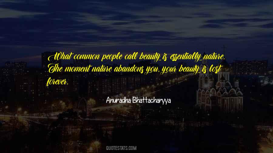 Anuradha Bhattacharyya Quotes #1354533