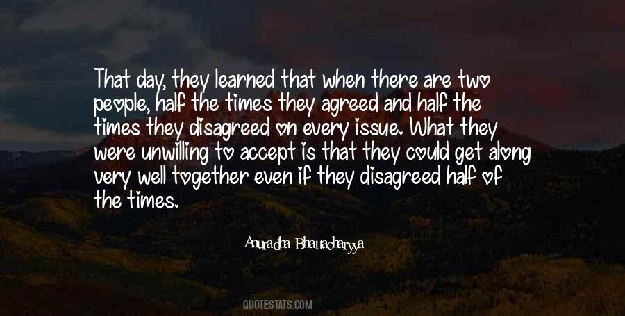Anuradha Bhattacharyya Quotes #1525738