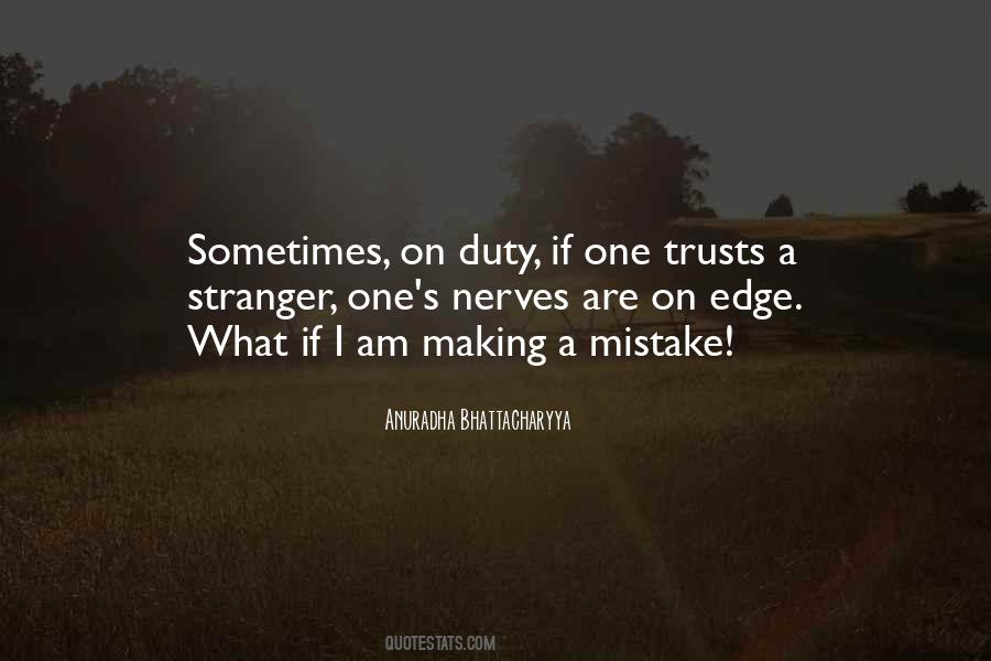 Anuradha Bhattacharyya Quotes #747378