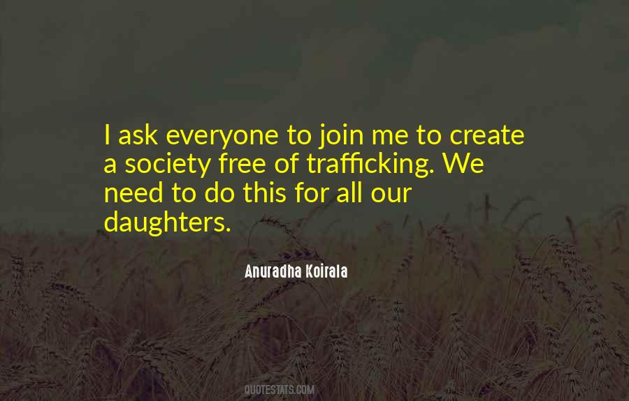 Anuradha Koirala Quotes #1407872