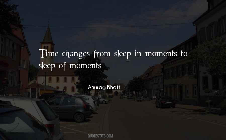Anurag Bhatt Quotes #71676