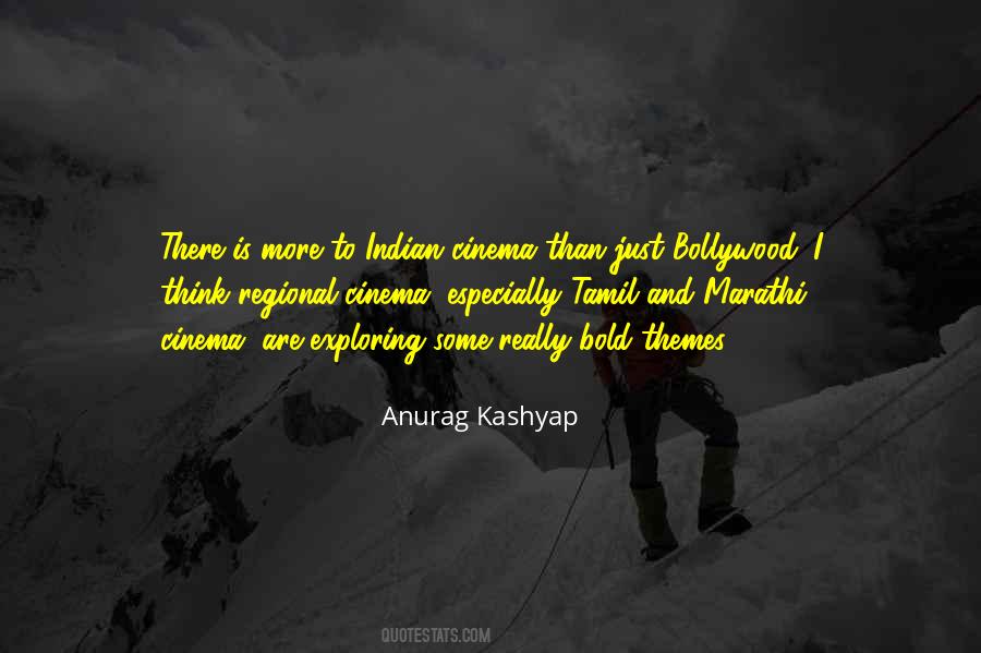 Anurag Kashyap Quotes #1099578