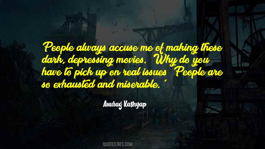 Anurag Kashyap Quotes #114130