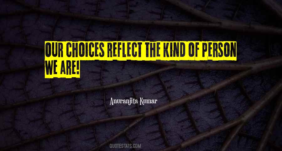 Anuranjita Kumar Quotes #1016484