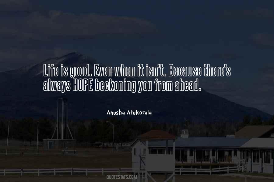 Anusha Atukorala Quotes #1110098