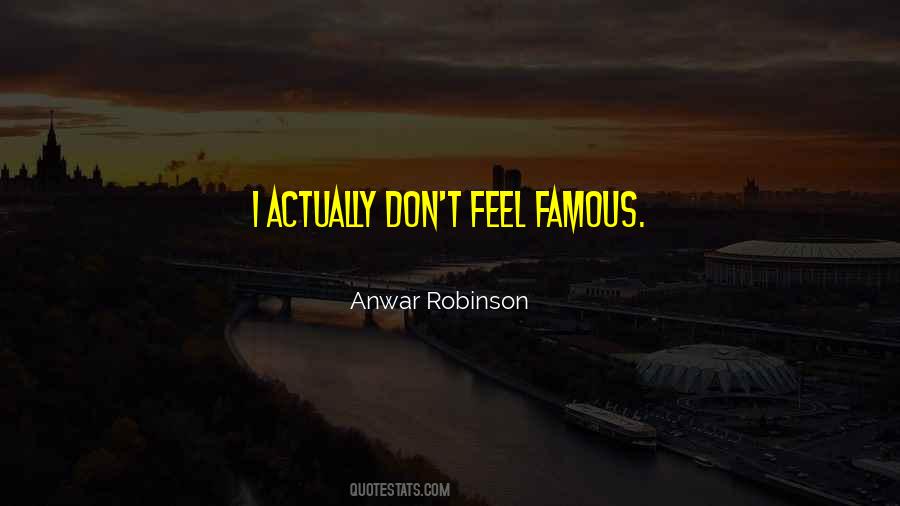 Anwar Robinson Quotes #757624
