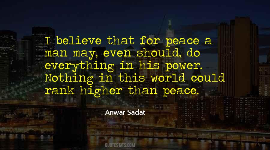 Anwar Sadat Quotes #907997