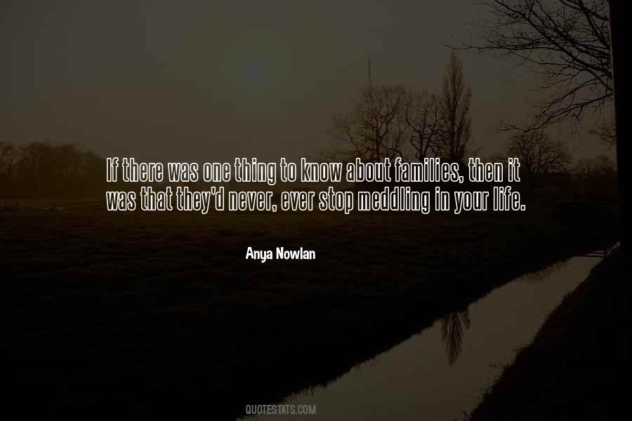 Anya Nowlan Quotes #373420