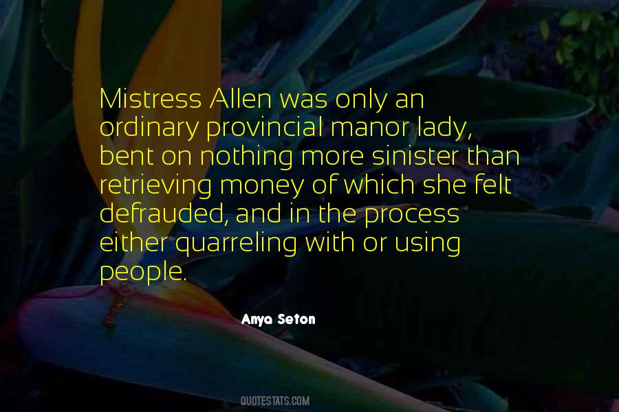 Anya Seton Quotes #1156848