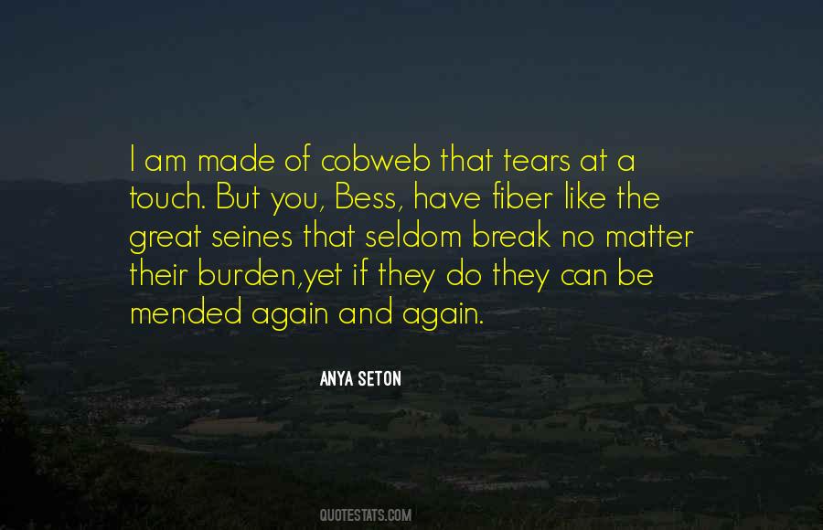 Anya Seton Quotes #617872