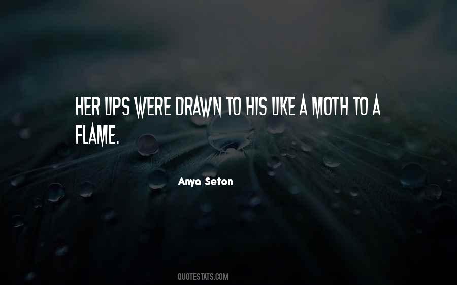 Anya Seton Quotes #841335