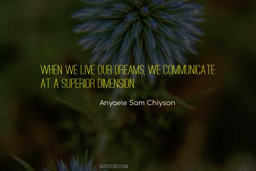 Anyaele Sam Chiyson Quotes #1192155