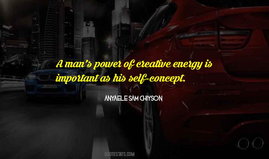 Anyaele Sam Chiyson Quotes #1197481