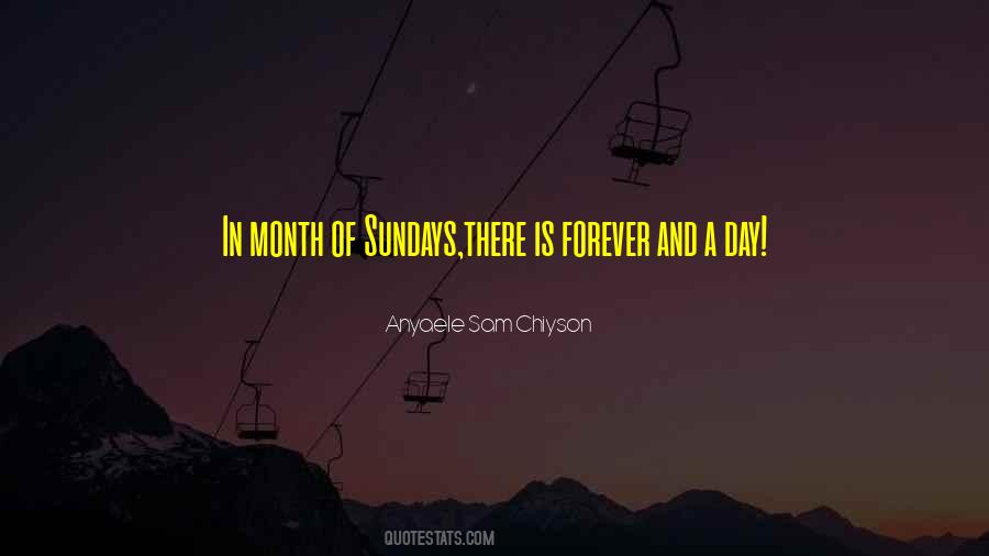 Anyaele Sam Chiyson Quotes #1562485