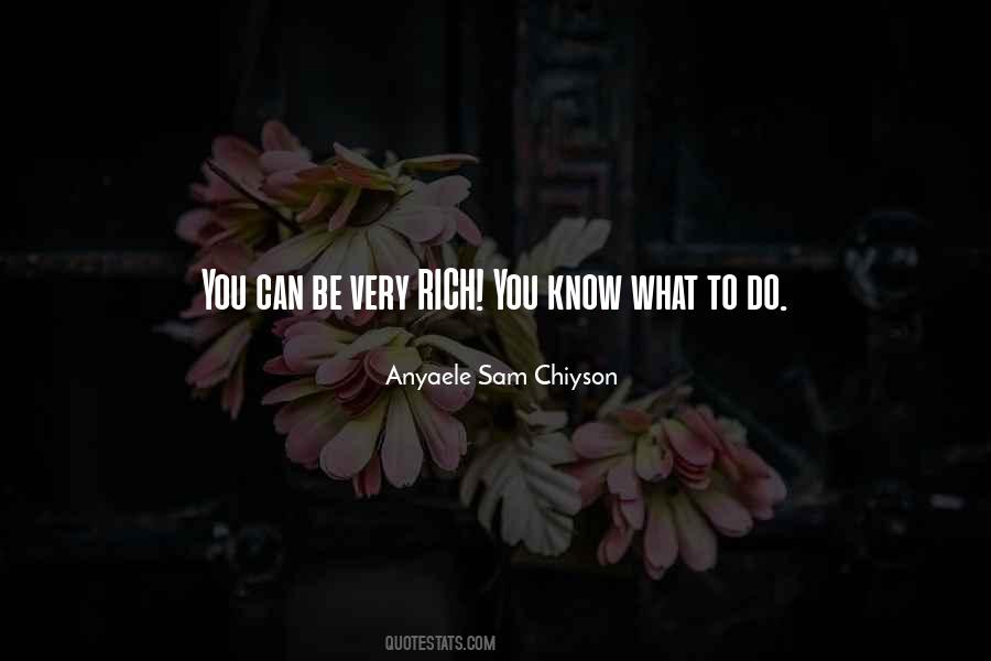 Anyaele Sam Chiyson Quotes #1578556