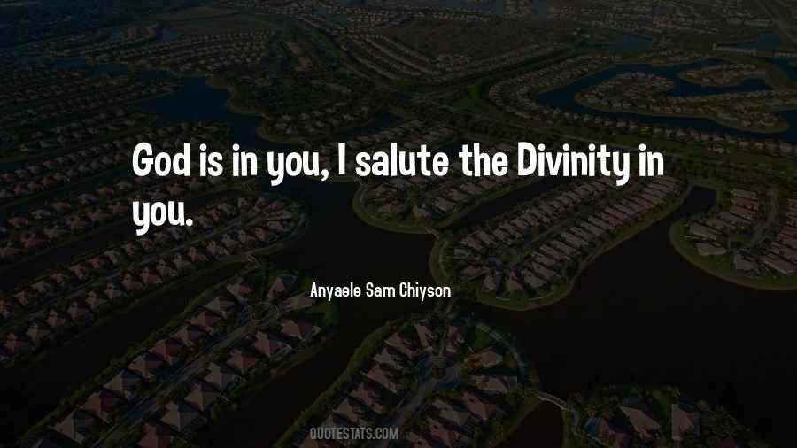 Anyaele Sam Chiyson Quotes #17218