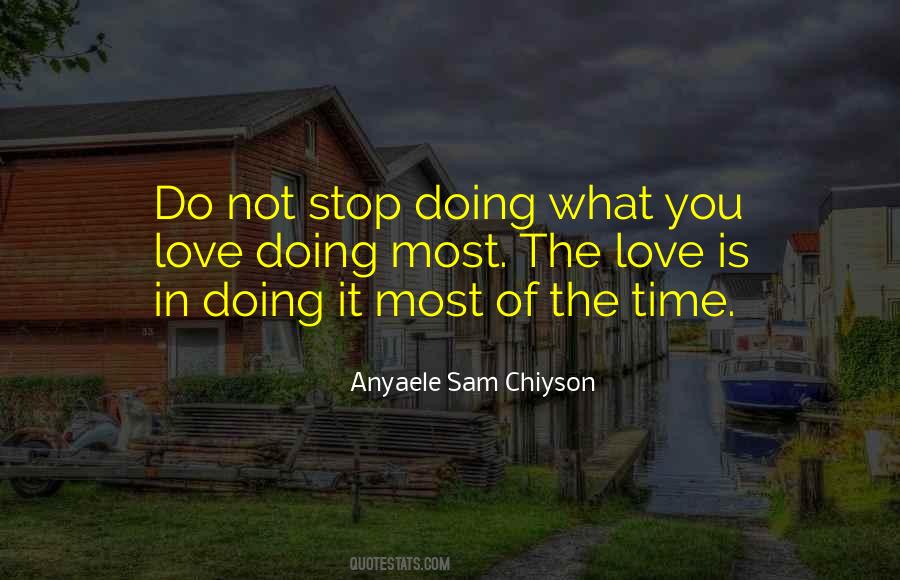 Anyaele Sam Chiyson Quotes #352287