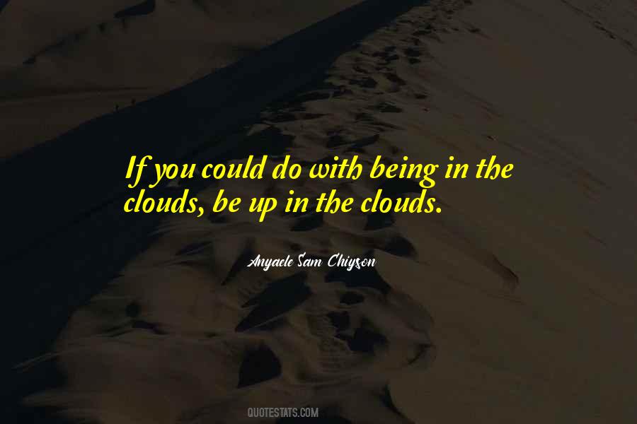 Anyaele Sam Chiyson Quotes #647129
