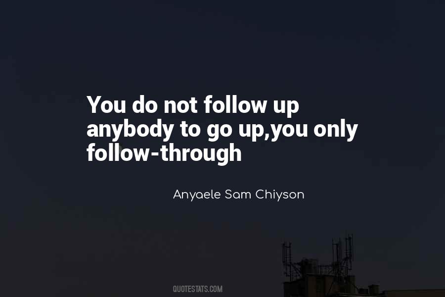 Anyaele Sam Chiyson Quotes #774698