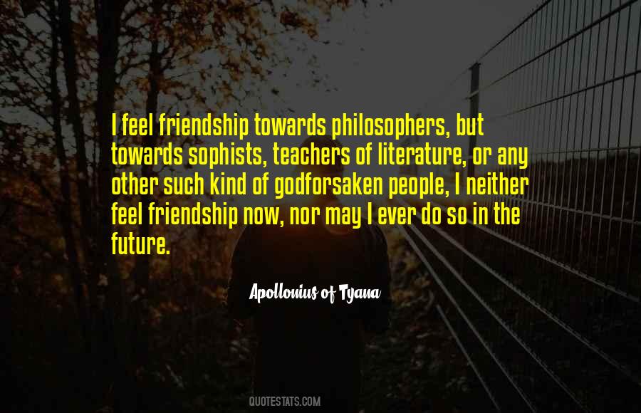 Apollonius Of Tyana Quotes #1397454