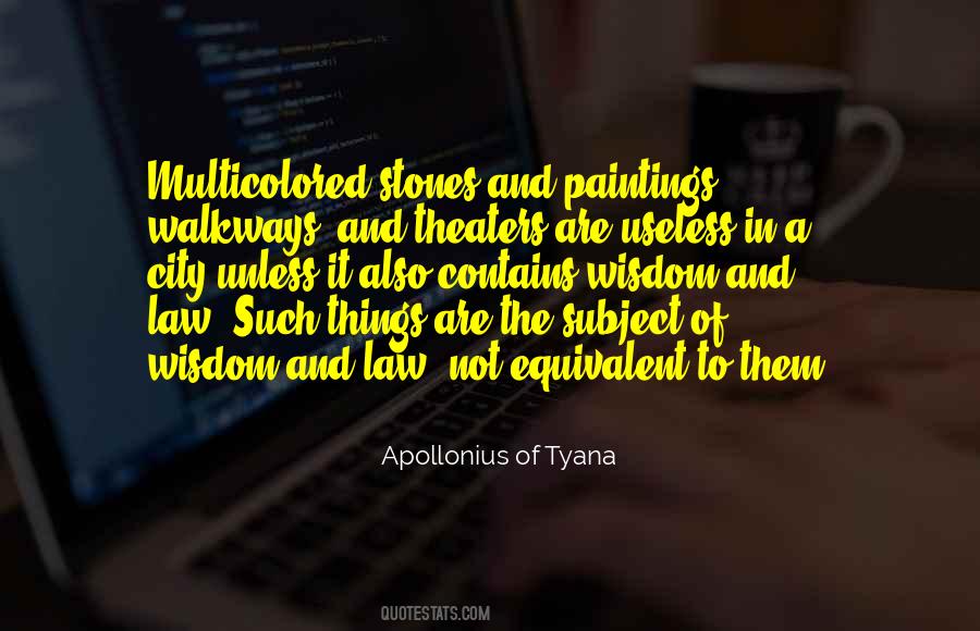 Apollonius Of Tyana Quotes #1749606