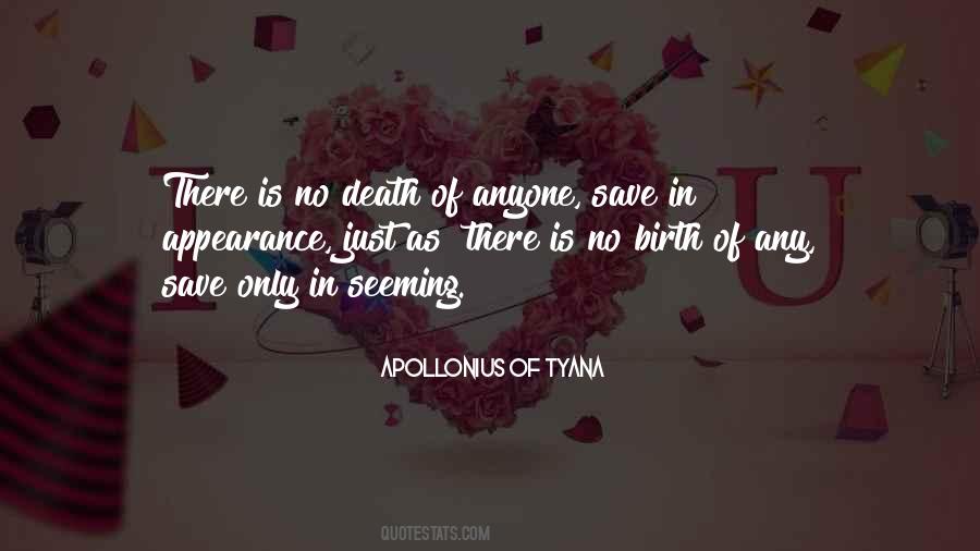 Apollonius Of Tyana Quotes #224621