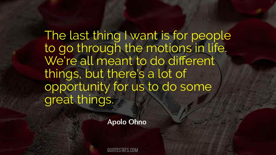 Apolo Ohno Quotes #536494