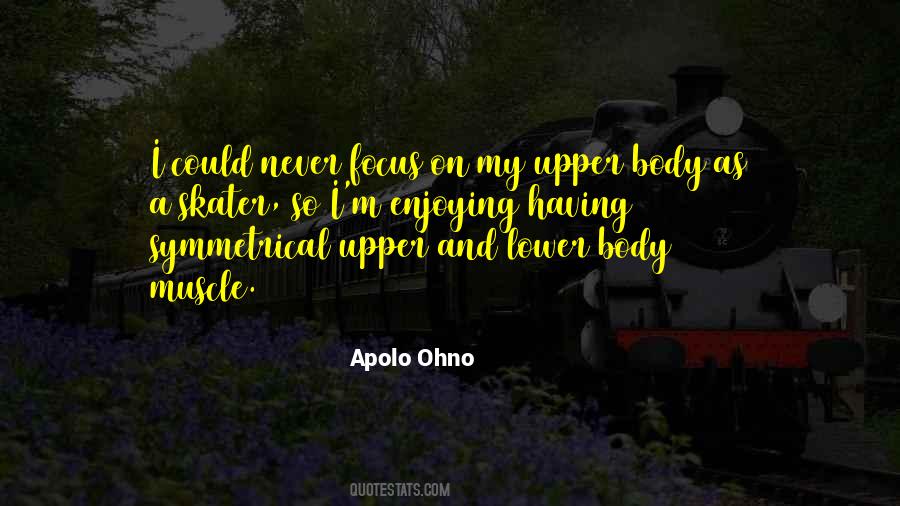 Apolo Ohno Quotes #857702