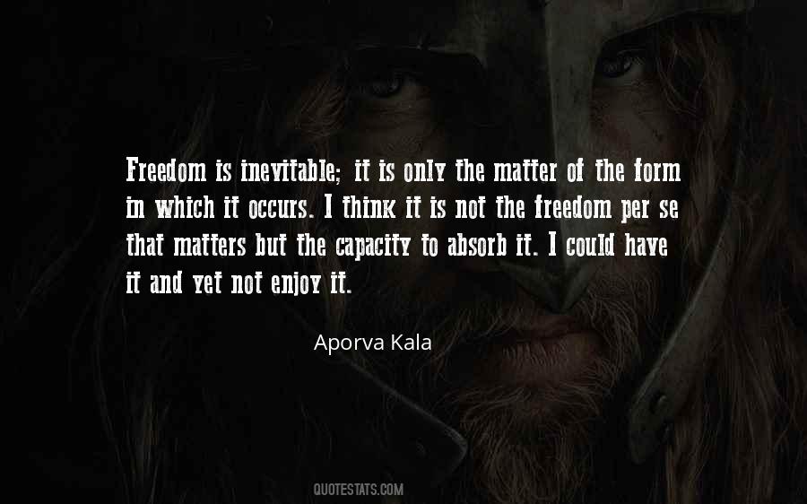 Aporva Kala Quotes #171502