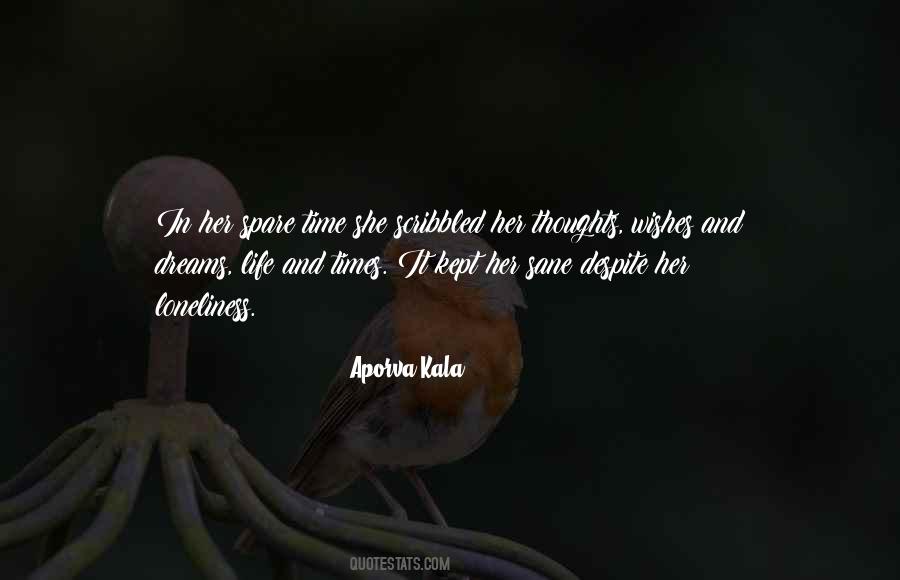 Aporva Kala Quotes #178006
