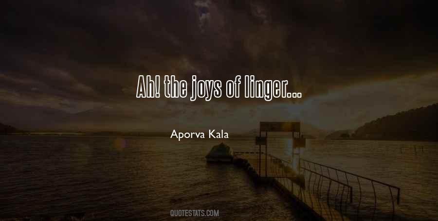 Aporva Kala Quotes #900330