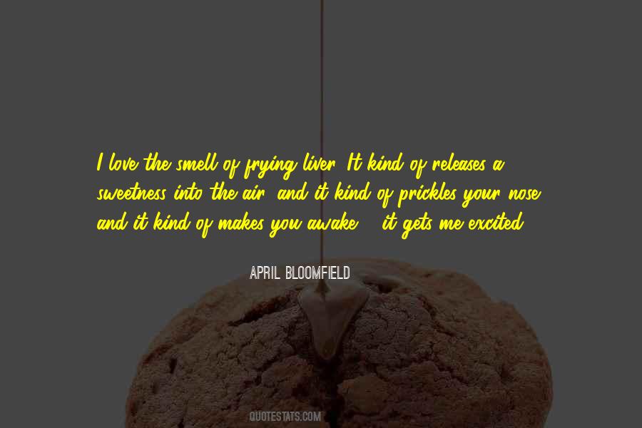 April Bloomfield Quotes #605693