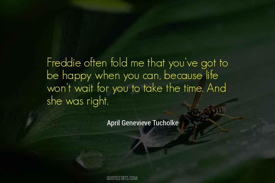April Genevieve Tucholke Quotes #1228447