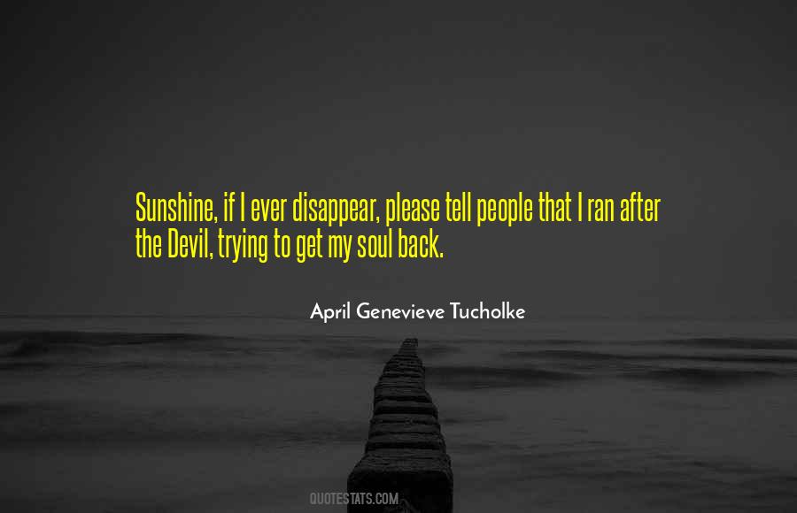 April Genevieve Tucholke Quotes #159845