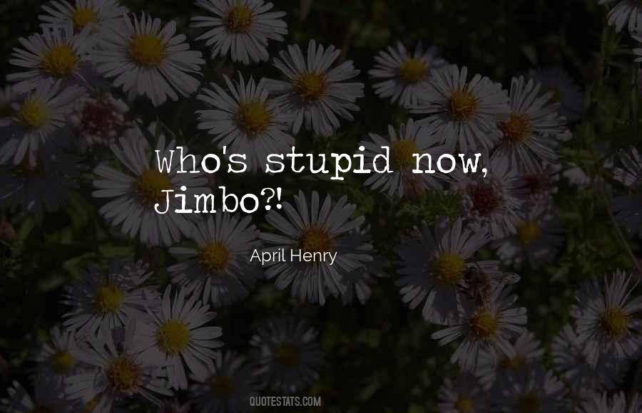 April Henry Quotes #1406126 April Henry Quotes #1406126