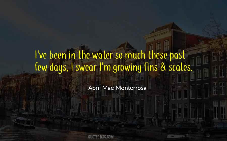 April Mae Monterrosa Quotes #128316