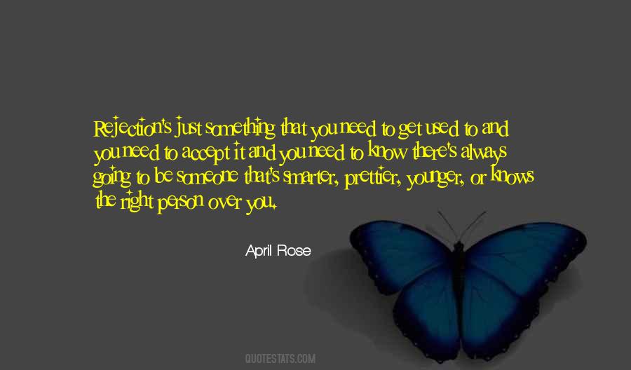 April Rose Quotes #166642