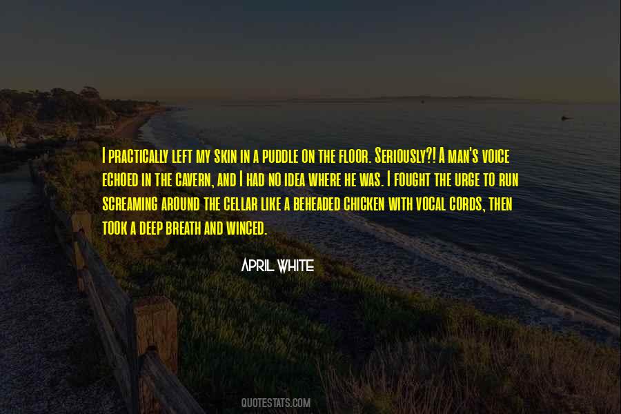 April White Quotes #958671