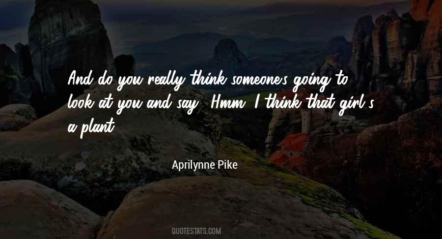 Aprilynne Pike Quotes #1156897